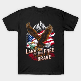 Land of the free because of the brave  | motivational quotes T-Shirt